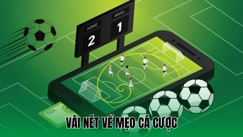 Vài nét về mẹo cá cược